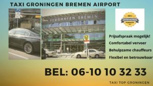 taxi Groningen Bremen airport