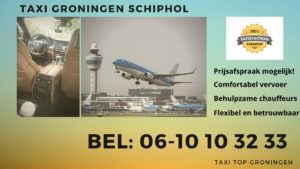 taxi Groningen Schiphol